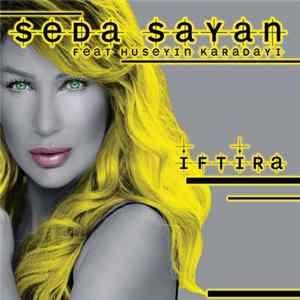 Seda Sayan Featuring Hüseyin Karadayı - İftira FLAC