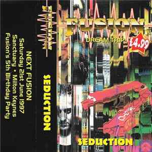 Seduction - Fusion - Dream Trip FLAC