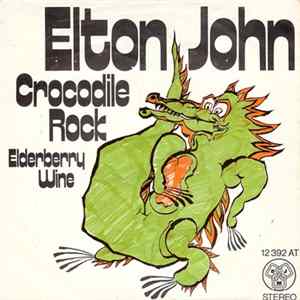 Elton John - Crocodile Rock FLAC