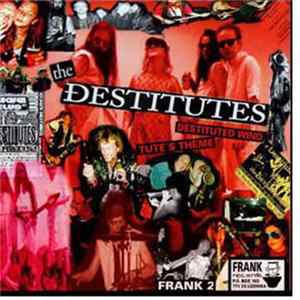 The Destitutes / The Let's Go's - The Destitutes / The Let's Go's FLAC