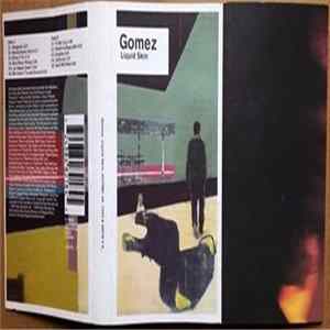Gomez - Liquid Skin FLAC