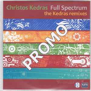 Christos Kedras - Full Spectrum - The Kedras Remixes FLAC