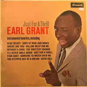 Earl Grant - Just For A Thrill FLAC