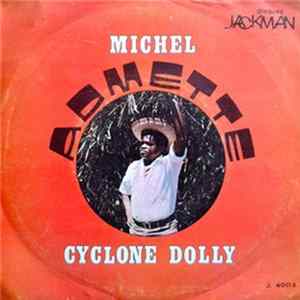 Michel Admette - Cyclone Dolly / Madame Albert FLAC