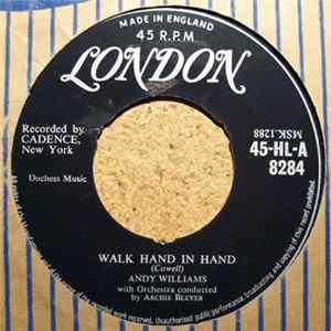 Andy Williams - Walk Hand In Hand / Not Any More FLAC