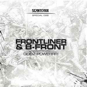 Frontliner & B-Front - Godz Powerrr! FLAC