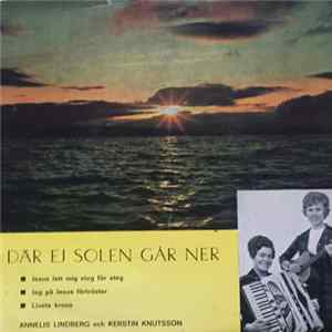 Annelis Lindberg Och Kerstin Knutsson - Där Solen Ej Går Ner FLAC