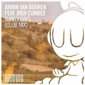 Armin van Buuren Feat. Josh Cumbee - Sunny Days (Club Mix) FLAC