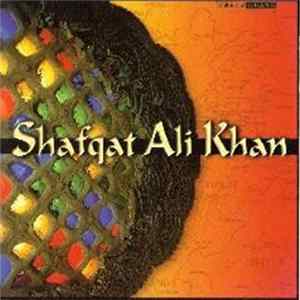 Shafqat Ali Khan - Shafqat Ali Khan FLAC