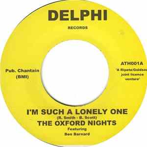 The Oxford Nights / The Athens Rogues - I'm Such A Lonely One / She Could Love Me FLAC