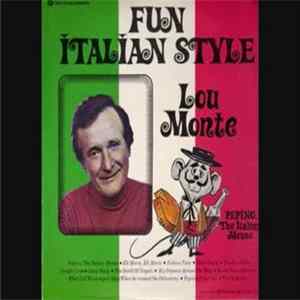Lou Monte - Fun Italian Style FLAC