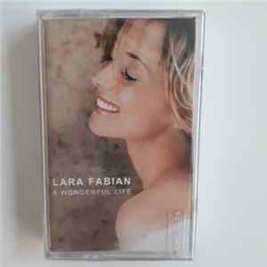 Lara Fabian - A Wonderful Life FLAC
