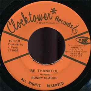 Bunny Clarke - Be Thankful FLAC
