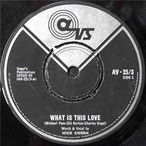 Nick Chorn - What Is The Love / Lovely Is The Memory FLAC