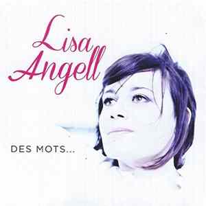 Lisa Angell - Des Mots... FLAC