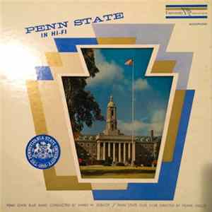 Penn State Blue Band, Penn State Glee Club - Penn State In Hi-Fi FLAC