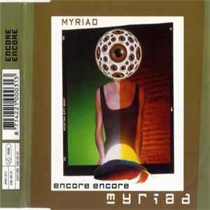 Myriad - Encore Encore FLAC
