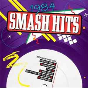 Various - Smash Hits 1984 FLAC