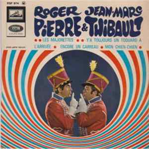 Roger Pierre & Jean-Marc Thibault - Les Majorettes FLAC