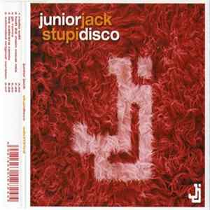 Junior Jack - Stupidisco FLAC