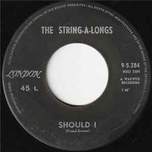 The String-A-Longs - Should I FLAC