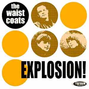 The Waistcoats - Explosion! FLAC