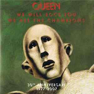 Queen - We Will Rock You / We Are The Champions FLAC