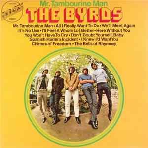 The Byrds - Mr. Tambourine Man FLAC