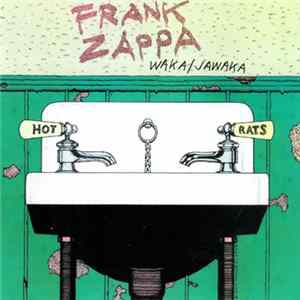 Frank Zappa - Waka / Jawaka FLAC