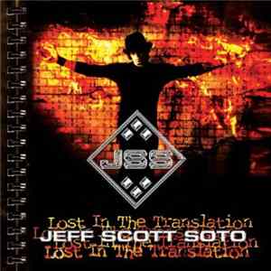 Jeff Scott Soto - Lost In The Translation FLAC