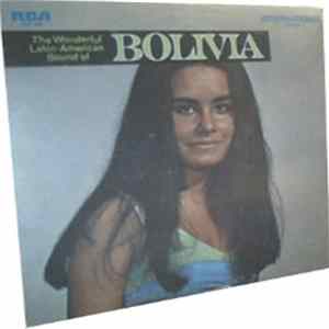 Los Trovadores De Bolivia - The Wonderful Latin-American Sound Of Bolivia FLAC