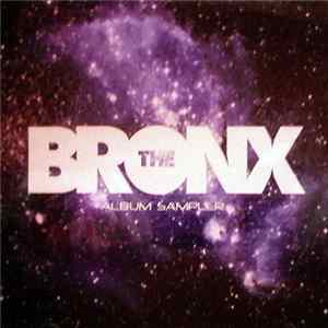 The Bronx - Album Sampler FLAC