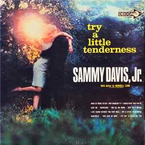Sammy Davis, Jr. - Try A Little Tenderness FLAC