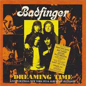 Badfinger - Dreaming Time FLAC