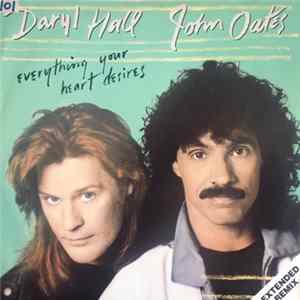 Daryl Hall & John Oates - Everything Your Heart Desires (Extended Remix) FLAC