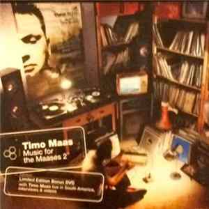 Timo Maas - Music For The Maases 2 FLAC