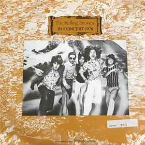 The Rolling Stones - In Concert 1976 FLAC
