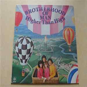 Brotherhood Of Man - Higher Than High FLAC