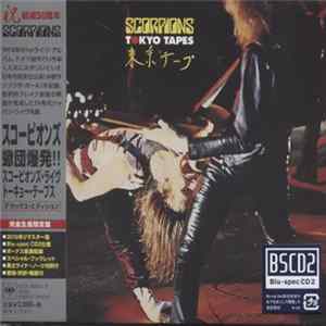 Scorpions - Tokyo Tapes FLAC