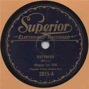 Happy Joe Hill - Rhymes / I Could Expect It From Anyone But You FLAC