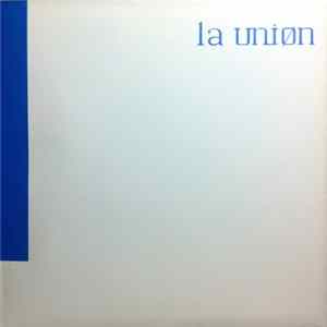 La Unión - Mil Siluetas FLAC