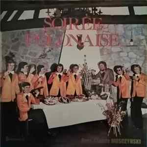 Claude Musczynski et son orchestre - Soirée Polonaise FLAC