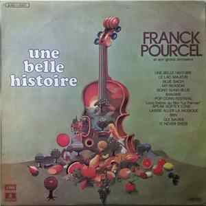 Franck Pourcel Et Son Grand Orchestre - Une Belle Histoire FLAC