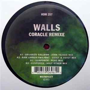 Walls - Coracle Remixe FLAC
