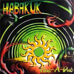 Habakuk - Hub-A-Dub FLAC