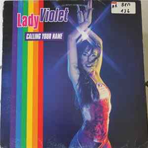 Lady Violet - Calling Your Name FLAC