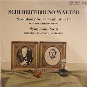 Schubert / Bruno Walter - Symphony No. 8 ("Unfinished"), Symphony No. 5 FLAC