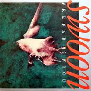 Prefab Sprout - Swoon FLAC