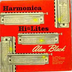 Alan Black - Harmonica Hi-Lites FLAC