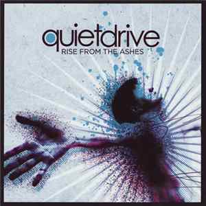 Quietdrive - Rise From The Ashes FLAC